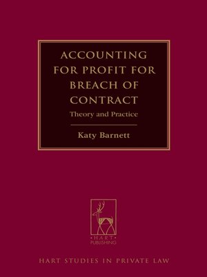 cover image of Accounting for Profit for Breach of Contract